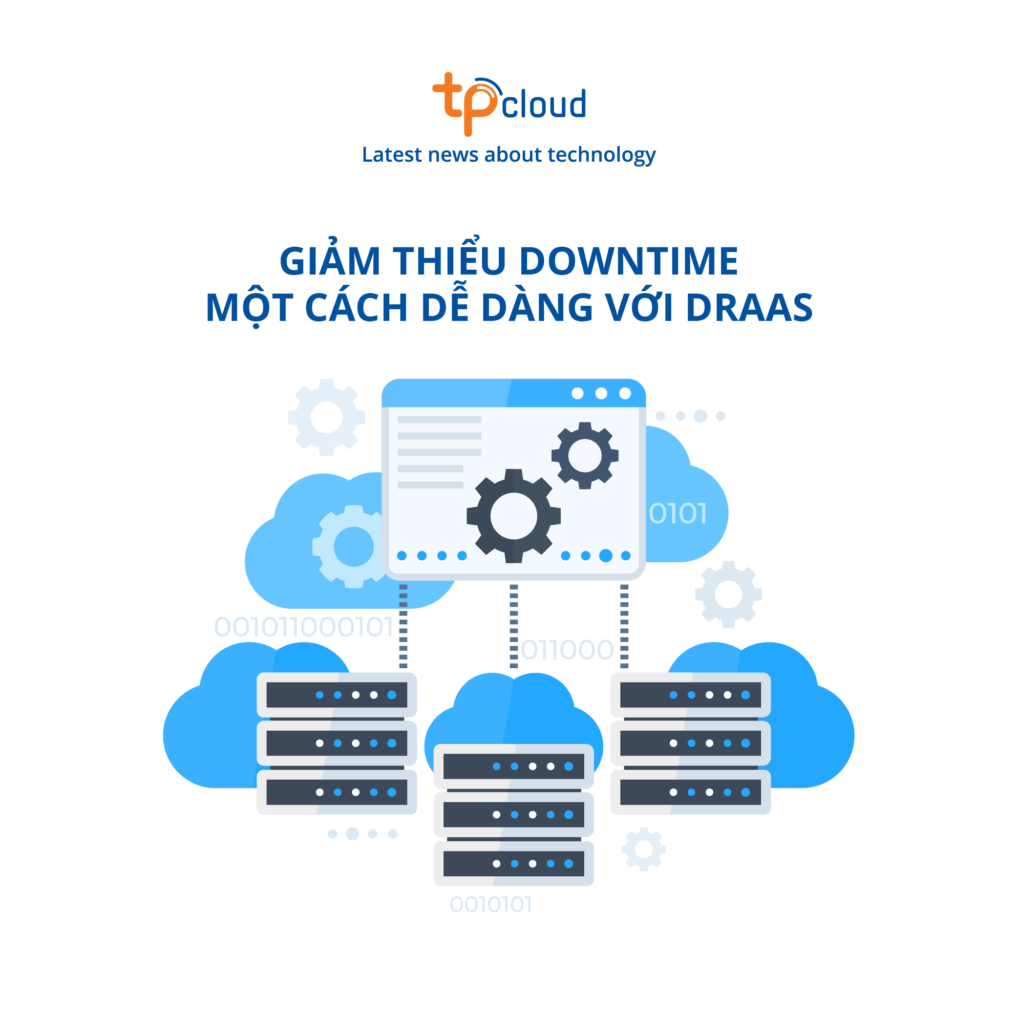 giam-thieu-downtime-mot-cach-de-dang-voi-draas